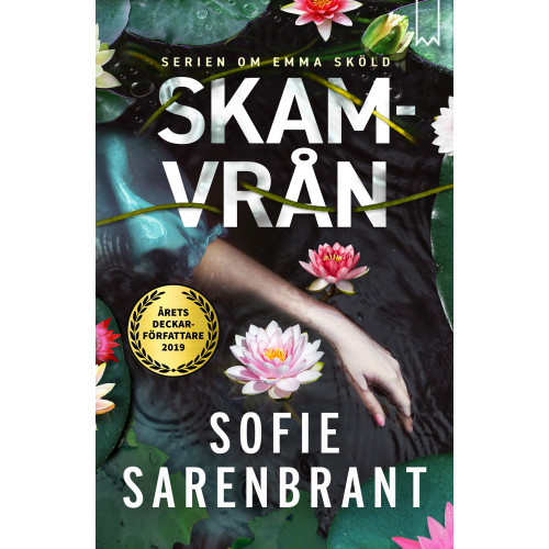 Sofie Sarenbrant Skamvrån (inbunden)