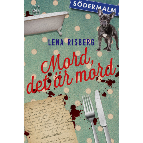 Lena Risberg Mord, det är mord : det som händer i tvättstugan, måste stanna i tvättstugan (bok, danskt band)