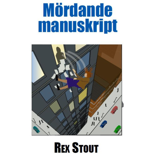Rex Stout Mördande manuskript (pocket)