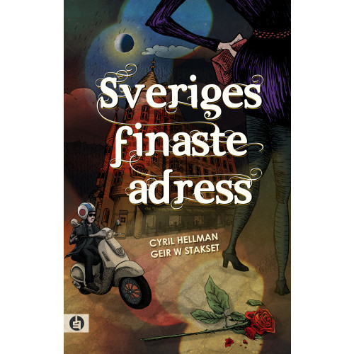 Cyril Hellman Sveriges finaste adress (inbunden)