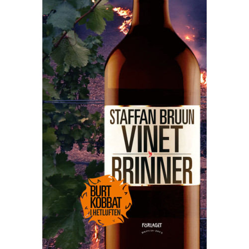 Staffan Bruun Vinet brinner (inbunden)
