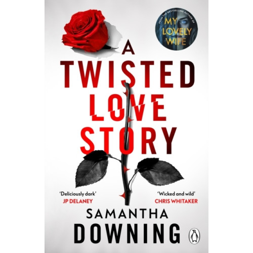 Samantha Downing A Twisted Love Story (pocket, eng)