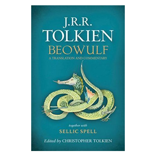 J. R. R. Tolkien BEOWULF: A Translation and Commentary (pocket, eng)