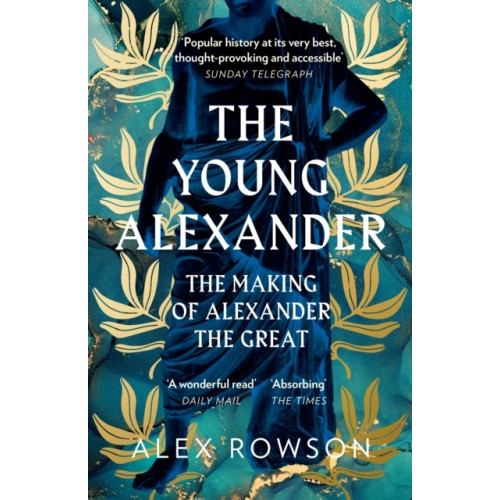 Alex Rowson The Young Alexander (häftad, eng)