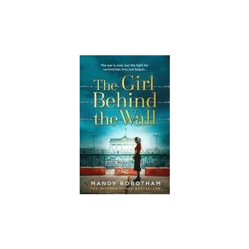 Mandy Robotham The Girl Behind the Wall (pocket, eng)
