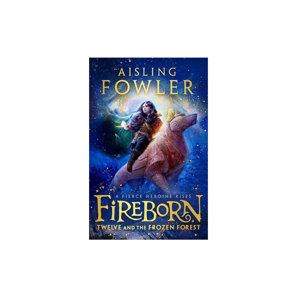 Produktbild för Fireborn: Twelve and the Frozen Forest (pocket, eng)