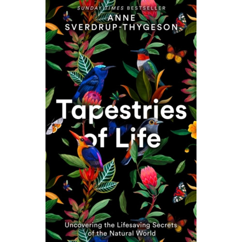 Anne Sverdrup-Thygeson Tapestries of Life (pocket, eng)
