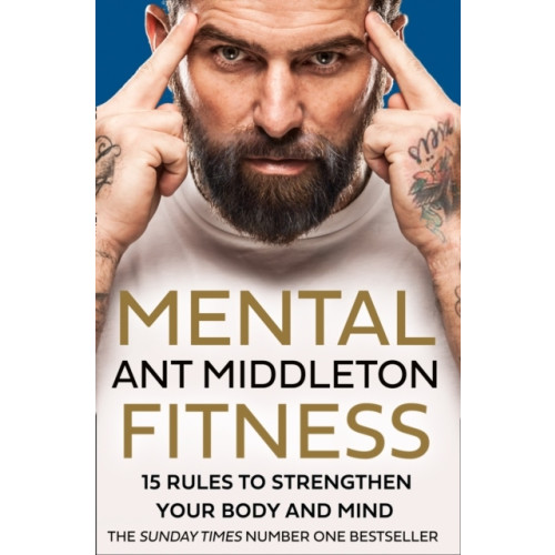 Ant Middleton Mental Fitness (häftad, eng)