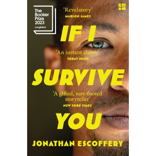 Jonathan Escoffery If I Survive You (häftad, eng)
