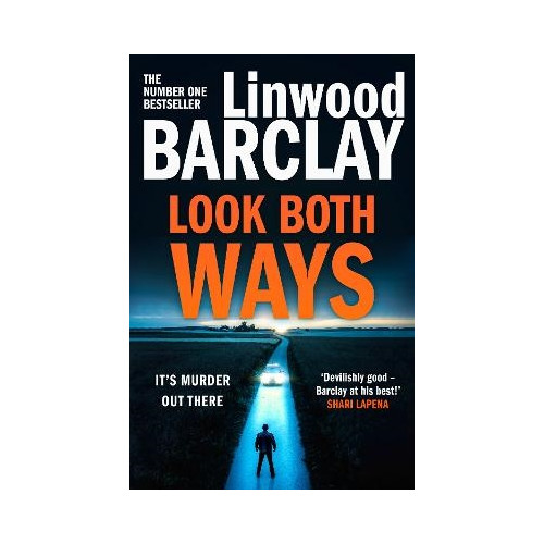 Linwood Barclay Look Both Ways (häftad, eng)