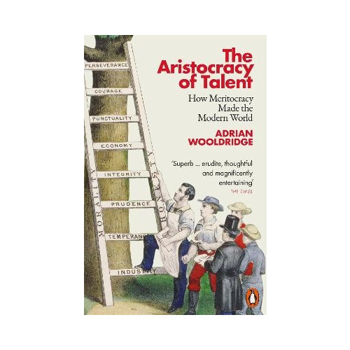 Adrian Wooldridge The Aristocracy of Talent (pocket, eng)