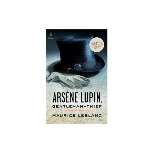 Maurice Leblanc Arsene Lupin, Gentleman-Thief (pocket, eng)