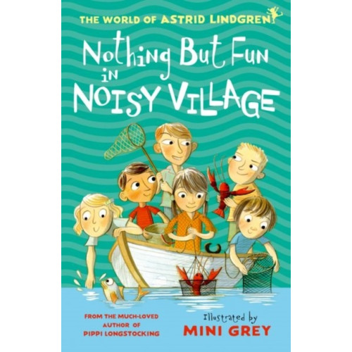 Astrid Lindgren Nothing but Fun in Noisy Village (pocket, eng)