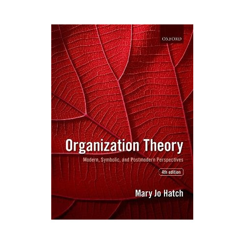 Mary Jo Hatch Organization Theory (häftad, eng)