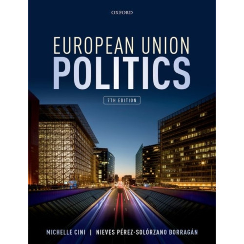 Oxford University Press European Union Politics (häftad, eng)