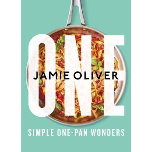 Jamie Oliver ONE: Simple One-Pan Wonders (inbunden, eng)