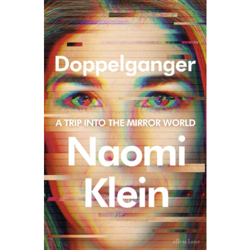 Naomi Klein Doppelganger (häftad, eng)