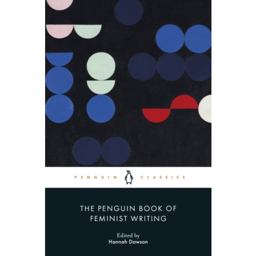 Hannah Dawson The Penguin Book of Feminist Writing (pocket, eng)