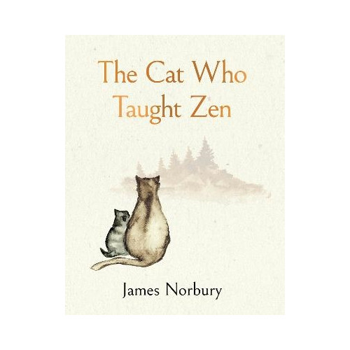 James Norbury The Cat Who Taught Zen (inbunden, eng)