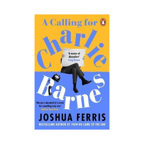 Joshua Ferris A Calling for Charlie Barnes (pocket, eng)