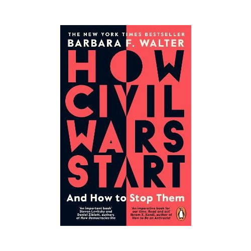 Barbara F. Walter How Civil Wars Start (pocket, eng)