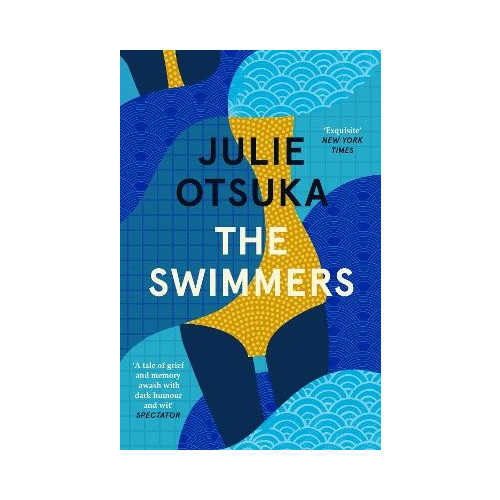 Julie Otsuka The Swimmers (pocket, eng)