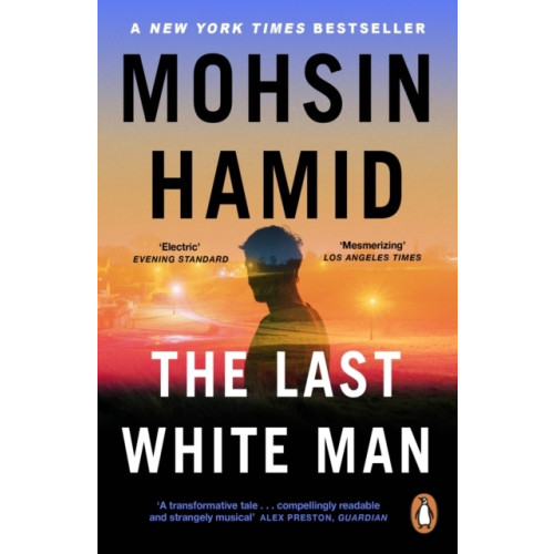 Mohsin Hamid The Last White Man (pocket, eng)