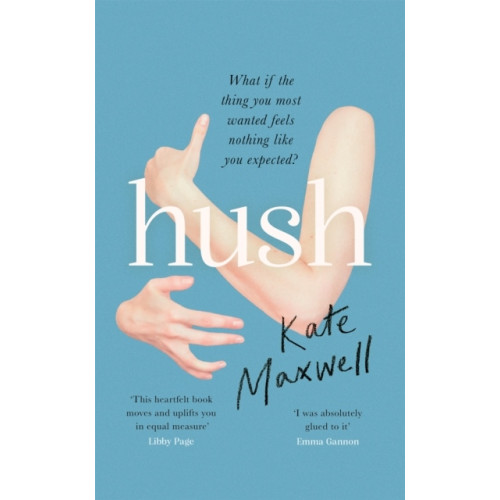 Kate Maxwell Hush (häftad, eng)