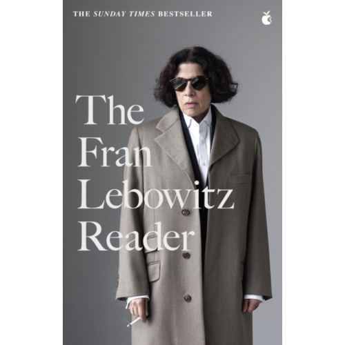Fran Lebowitz Fran Lebowitz Reader (pocket, eng)