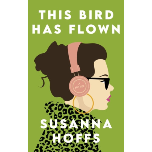 Susanna Hoffs This Bird Has Flown (pocket, eng)