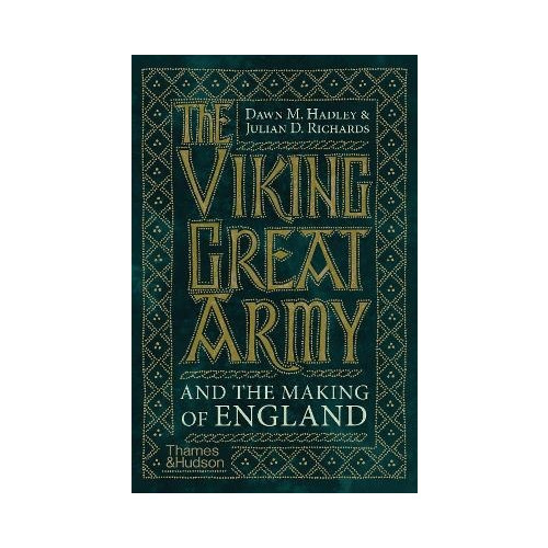 Dawn Hadley The Viking Great Army and the Making of England (pocket, eng)