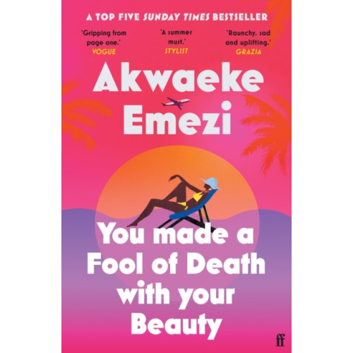 Akwaeke Emezi You Made a Fool of Death With Your Beauty (pocket, eng)