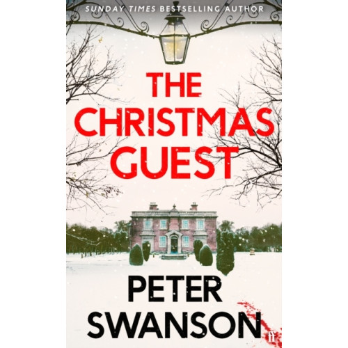 Peter Swanson The Christmas Guest (inbunden, eng)
