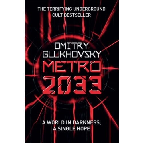 Dmitry Glukhovsky Metro 2033 (pocket, eng)