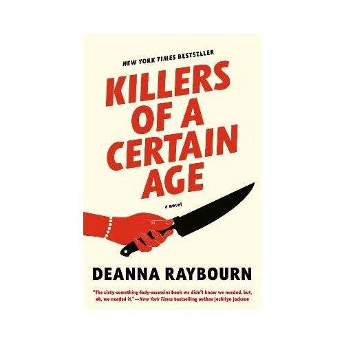 Deanna Raybourn Killers of a Certain Age (häftad, eng)