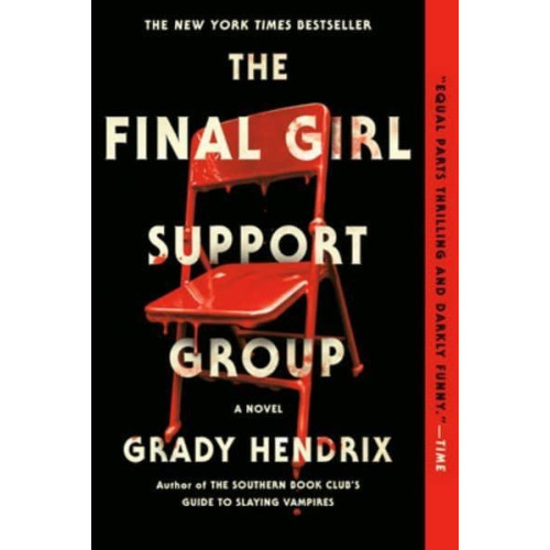 Grady Hendrix The Final Girl Support Group (häftad, eng)