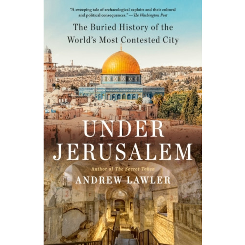 Andrew Lawler Under Jerusalem (pocket, eng)