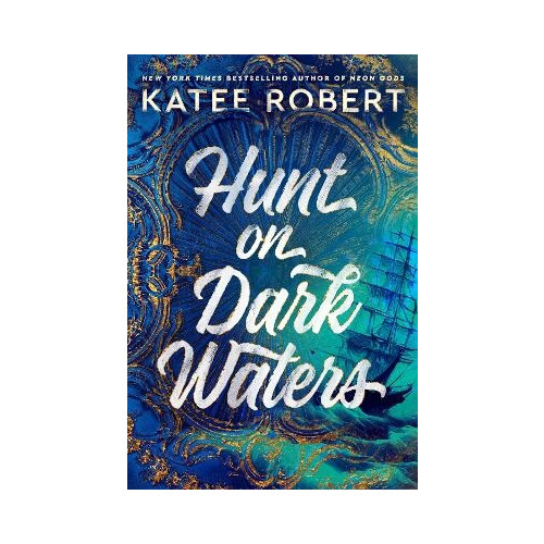 Katee Robert Hunt on Dark Waters (häftad, eng)