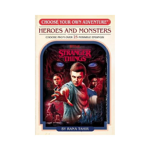 Rana Tahir Stranger Things: Heroes and Monsters (Choose Your Own Adventure) (häftad, eng)