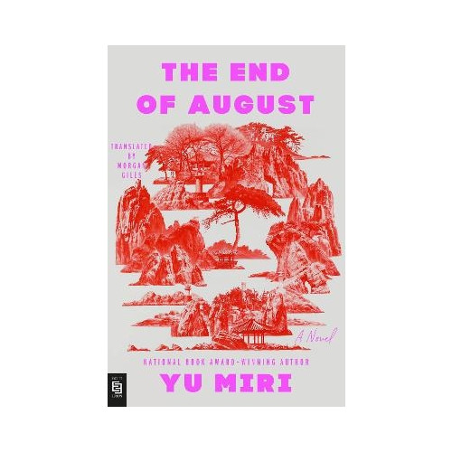 Yu Miri The End of August (häftad, eng)