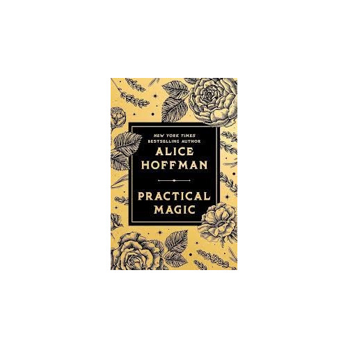 Alice Hoffman Practical Magic (inbunden, eng)