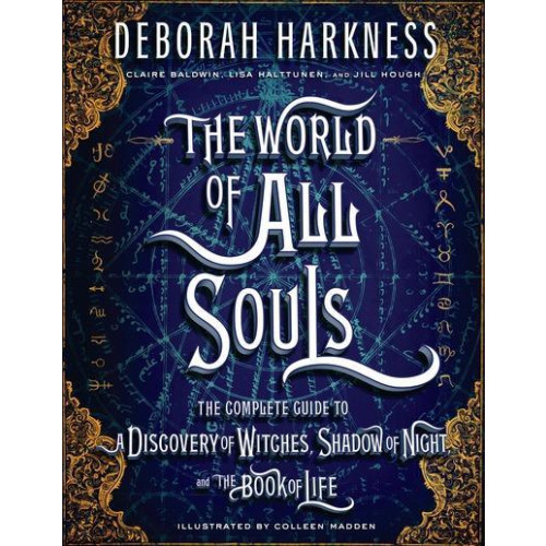 Deborah Harkness The World of All Souls (inbunden, eng)