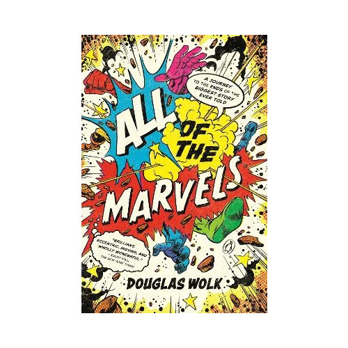 Douglas Wolk All of the Marvels (häftad, eng)
