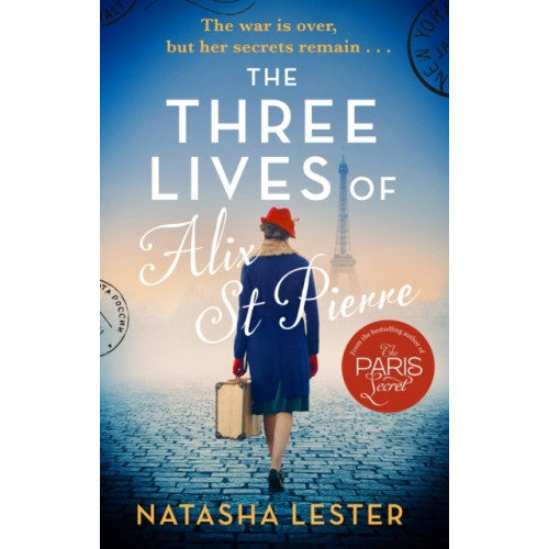 Natasha Lester The Three Lives of Alix St Pierre (pocket, eng)