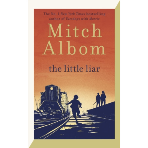 Mitch Albom The Little Liar (inbunden, eng)