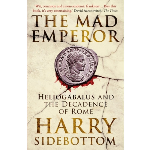 Harry Sidebottom The Mad Emperor (pocket, eng)