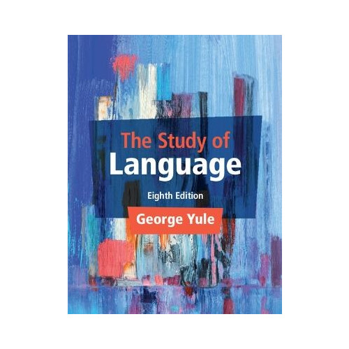 George Yule The Study of Language (häftad, eng)