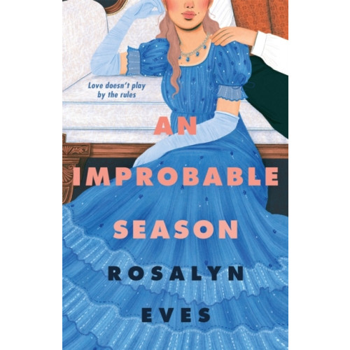 Rosalyn Eves An Improbable Season (pocket, eng)