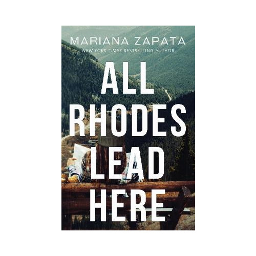 Mariana Zapata All Rhodes Lead Here (pocket, eng)