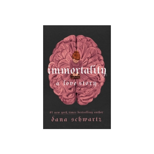 Dana Schwartz Immortality (pocket, eng)
